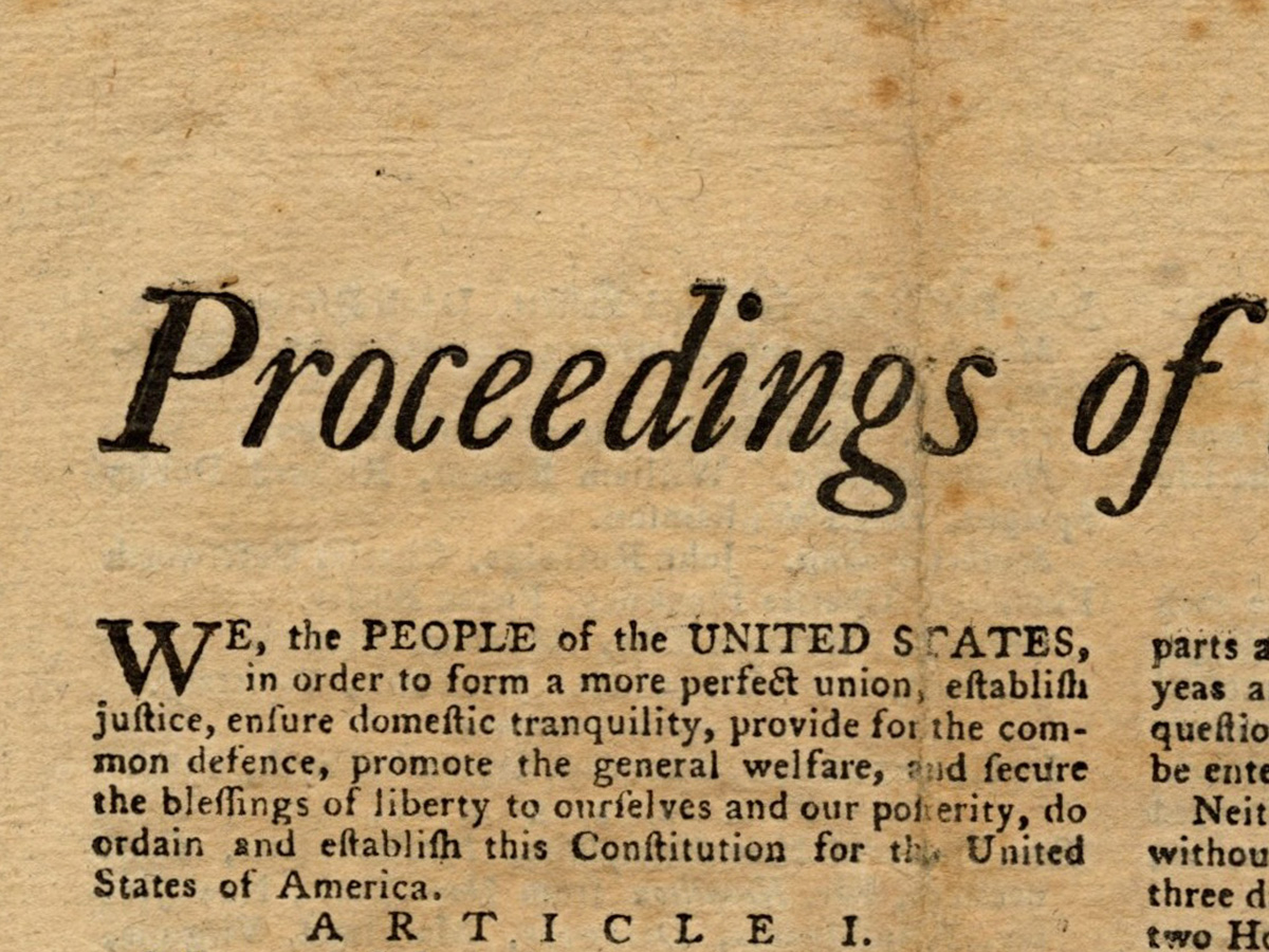 Detail of the preamble on the Constitution broadside.