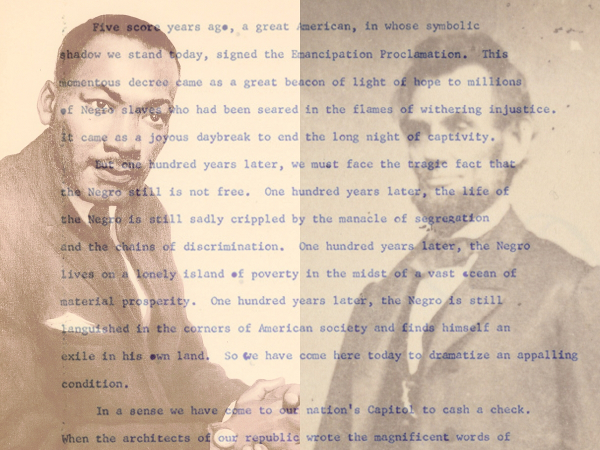 Portraits of Martin Luther King, Jr., and Abraham Lincoln with the text of King's "I Have a Dream" speech overlaid.