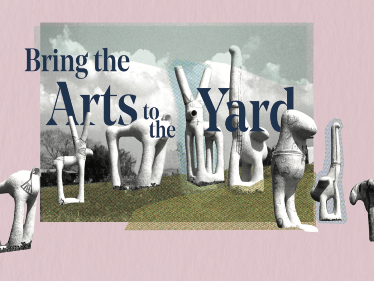bring the arts to the yard