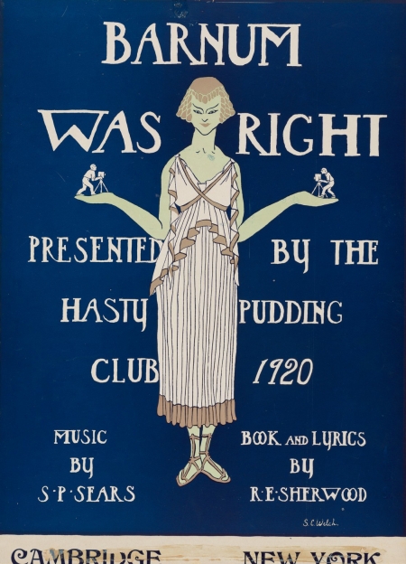 "Barnum was right," Hasty Pudding poster, 1920.