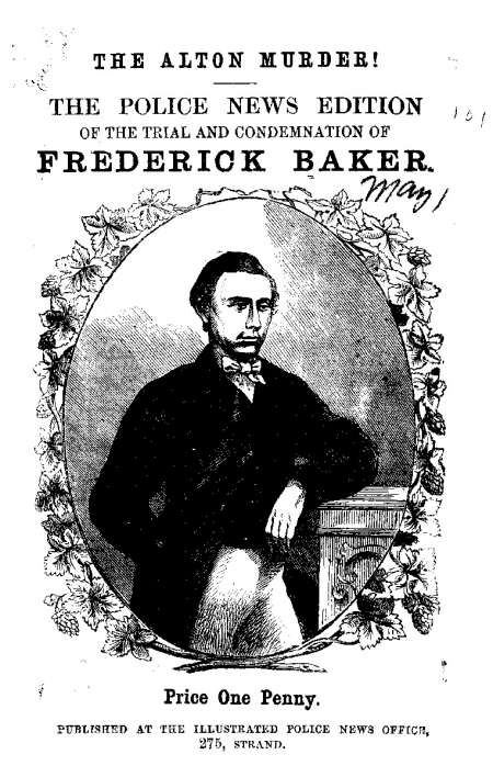 A page from The Police News edition of the trial and condemnation of Frederick Baker, 1867.